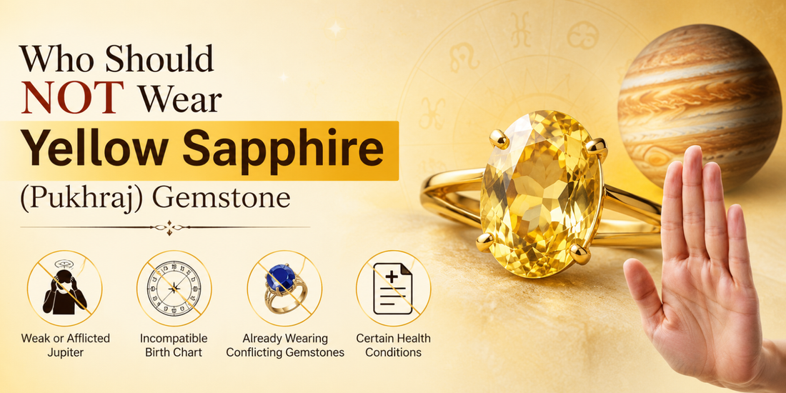 Who Should Not Wear Yellow Sapphire (Pukhraj)?
