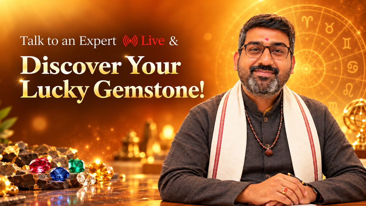 Talk to an expert live and discover your lucky gemstone in just 15 minutes